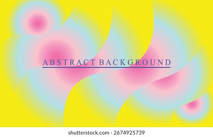 Vibrant Abstract Background Design with Soft Gradients and Dynamic Shapes