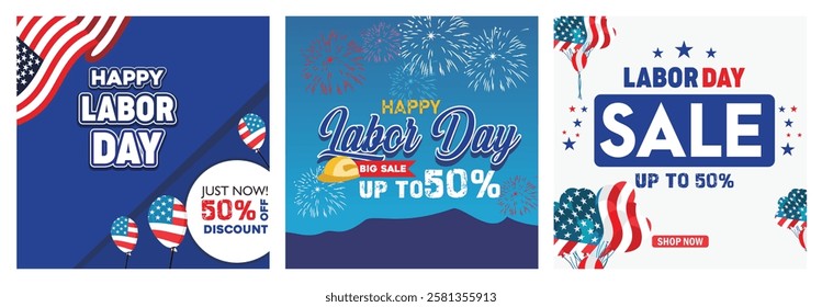 Vibrant advertising design to celebrate Labor Day. Featuring up to 50% off, patriotic themes and festive decorations. Labor Day concept. Set flat vector illustration.