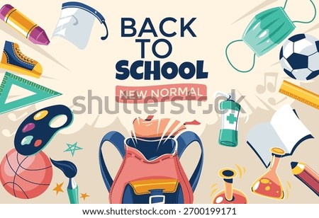 A vibrant "Back to School New Normal" illustration featuring a backpack, school supplies, art tools, sports items, and health safety gear like face masks and sanitizer.