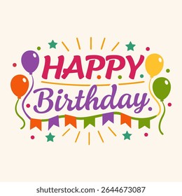 Vibrant birthday greeting illustration featuring playful script and festive elements.