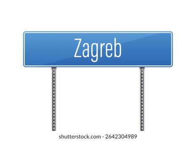 A vibrant blue road sign with white lettering points the way to Zagreb. The sign is mounted on two metal posts and set against a clean, minimalist white background.