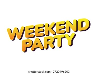 Un diseño de texto gráfico vibrante y audaz con las palabras Weekend Party en amarillo con un efecto 3D, adecuado para promociones de eventos.