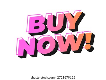 A vibrant and bold graphic text design featuring the words BUY NOW! in pink and orange colors with a 3D effect.