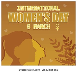 A vibrant celebrating International Women Day on March 8th. Features symbolic female silhouettes and leaves elements on a warm background. Flat vector modern illustration   