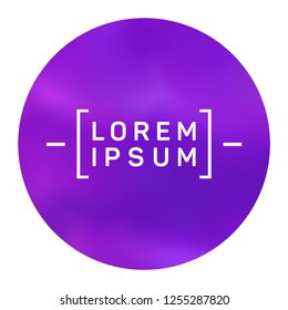 Vibrant circle frame of holographic gradient texture with blur effect. Round gradient trendy soft color background. Vibrant fluid colors circle for screen or mobile ui. Sign design element.