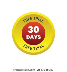 A vibrant, circular badge dominates the scene, designed to draw the eye with its promise of a free trial. The badge features a bold, golden-yellow outer ring, casting a soft, warm glow.