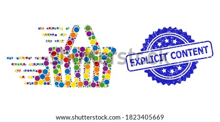 Vibrant collage shopping basket, and Explicit Content scratched rosette seal. Blue seal contains Explicit Content text inside rosette.