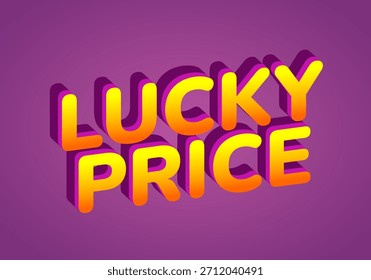 A vibrant and colorful text design featuring the words Lucky Price in bold, 3D letters with a gradient of orange and yellow against a purple background