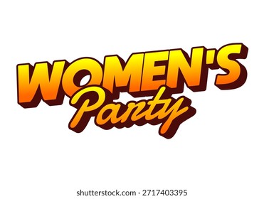 Un diseño de texto vibrante y colorido con las palabras Women's Party en una fuente atrevida y estilizada