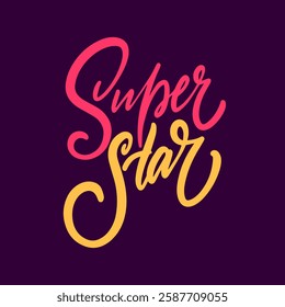 A vibrant and colorful typographic design beautifully showcasing the words Super Star in bold and artistic script