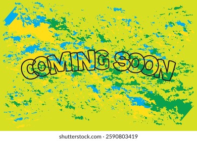 Vibrant "Coming Soon" graphic design with bold text.