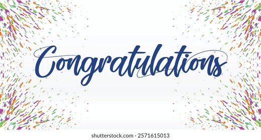 Vibrant congratulations post design with colorful confetti and bold typography. Perfect for greeting cards, events, celebrations, or festive-themed visuals.