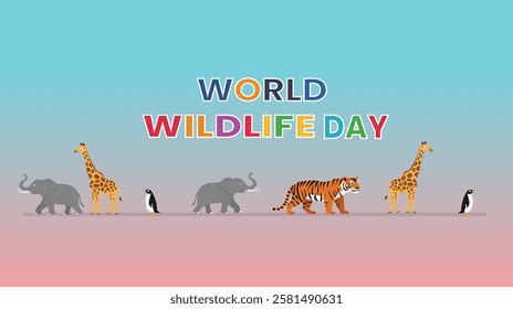 A vibrant design for World Wildlife Day, featuring animals like giraffes, elephants, tigers, and penguins, symbolizing wildlife conservation and the importance of protecting animal species.