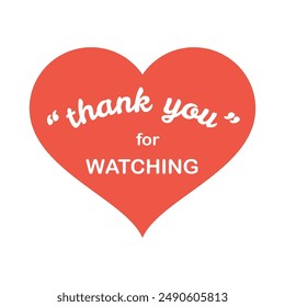 A vibrant end screen design vector with a "Thank You for Watching" message. Perfect for video creators, it features bold typography and dynamic graphics to engage viewers till the very end.