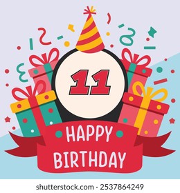 Vibrant and festive 11th birthday illustration with bold number '11' in red and black, party hat, colorful gift boxes, confetti, and "Happy Birthday" banner.