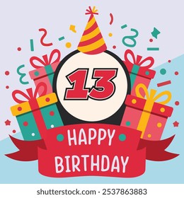 Vibrant and festive 13th birthday illustration with bold number '13' in red and black, party hat, colorful gift boxes, confetti, and "Happy Birthday" banner.