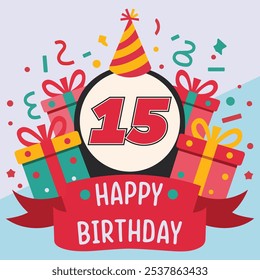 Vibrant and festive 15th birthday illustration with bold number '15' in red and black, party hat, colorful gift boxes, confetti, and "Happy Birthday" banner.