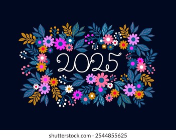 Vibrant floral arrangement surrounding hand scripted typography of the year 2025 on a dark background. Hand drawn in vector neon-color styled wild flowers with lettering perfect for new year designs.