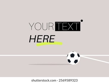 A vibrant football field layout featuring a customizable text area, emphasizing the passion of the game with a stylish illustration of a soccer ball resting on the pitch