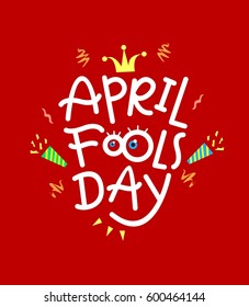 Vibrant and fun image celebrating April Fool's Day, featuring playful typography, colorful elements, and festive details against a cheerful background.