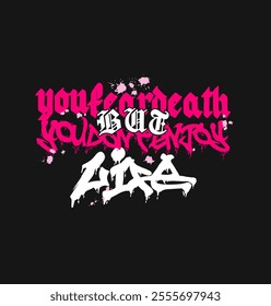 Vibrant Graffiti Typography Art For Clothing Brand and Poster Design