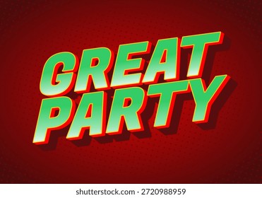 A vibrant graphic design featuring the bold text Great Party in green with a red background, ideal for event promotions.