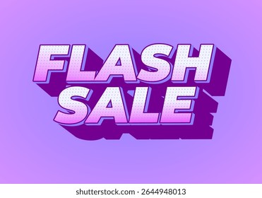 A vibrant graphic design featuring the text FLASH SALE in bold, stylized font The background is a soft purple gradient, enhancing the eye catching appeal of the text