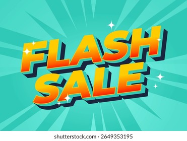 A vibrant graphic design featuring the text FLASH SALE in bold, 3D letters The background is a bright turquoise with dynamic rays radiating outward, creating an energetic and eye catching ef