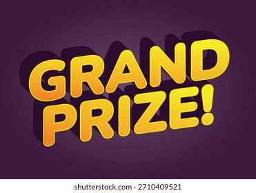 Un Diseño gráfico vibrante con el texto GRAND PRIZE! en negrita, letras amarillas con un efecto de sombra, sobre un fondo púrpura oscuro.