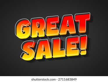 A vibrant graphic design featuring the text Great Sale! in bold, colorful letters with a gradient from red to yellow, set against a dark background.