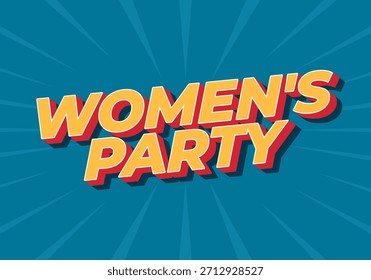 A vibrant graphic design featuring the text Womens Party in bold, colorful typography against a bright blue background with radiating lines.