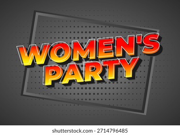 A vibrant graphic design featuring the text womens party in bold, colorful letters against a dark background with a dotted pattern