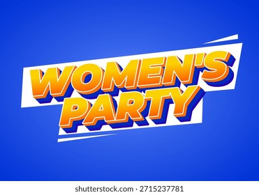 A vibrant graphic design featuring the text Womens Party in bold, colorful typography against a blue background.