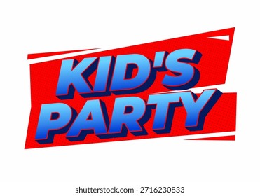 A vibrant graphic design featuring the text Kids Party in bold, blue letters on a red background with dynamic shapes
