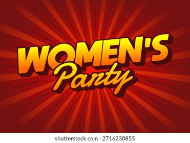 A vibrant graphic design featuring the text Womens Party in bold, stylized font. The background has a radial burst pattern in warm colors, creating an energetic and festive atmosphere.