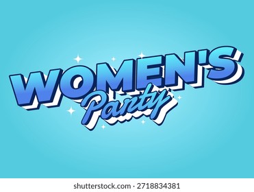 Un Diseño gráfico vibrante con el texto Womens Party en letras atrevidas y estilizadas con un esquema de color azul y un fondo lúdico