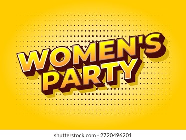 A vibrant graphic design featuring the text Womens Party in bold, stylized typography on a bright yellow background with dotted patterns.