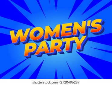 A vibrant graphic design featuring the text Womens Party in bold, colorful typography against a bright blue background with radiating lines.