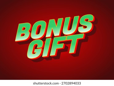 Un Diseño gráfico vibrante con las palabras BONUS GIFT en negrita, letras 3D con un fondo rojo.
