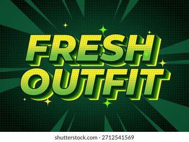 Un Diseño gráfico vibrante con las palabras Fresh Outfit en tipografía atrevida y estilizada con un esquema de color verde y Elementos de fondo dinámicos.