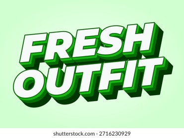 A vibrant graphic design featuring the words fresh outfit in bold, 3D green and white typography on a light green background