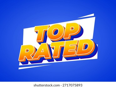 Ein lebendiges Grafikdesign mit den Worten Top bewertet in fett, 3D-Typografie mit blauem Hintergrund