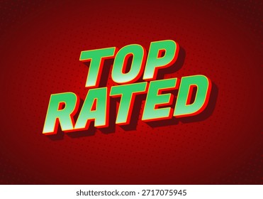 Un Diseño gráfico vibrante con las palabras Top Rated en negrita, texto tridimensional. El fondo es un rojo intenso con un patrón de puntos, mejorando el atractivo visual.