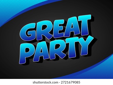 Un Diseño gráfico vibrante con las palabras Gran Fiesta en negrita, letras degradadas azules sobre un fondo oscuro con un patrón de onda azul.
