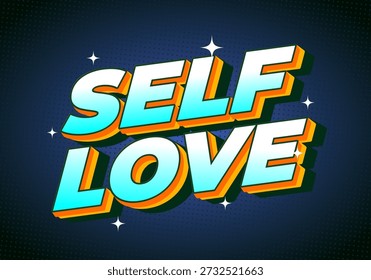 Um design gráfico vibrante com as palavras Self Love em tipografia arrojada e colorida com uma estética moderna. O fundo é escuro com um padrão pontilhado e elementos cintilantes.