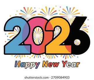 Vibrante Diseño gráfico que presenta el año 2026 en dígitos audaces y multicolores, ambientado en un fondo festivo de fuegos artificiales estilizados, celebrando las próximas vacaciones.