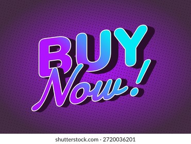 A vibrant graphic featuring the text BUY Now! in bold, colorful typography on a purple background with a dotted pattern.