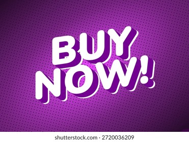 A vibrant graphic featuring the text BUY NOW! in bold, playful typography against a purple background with a dotted pattern.