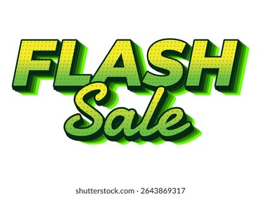 A vibrant graphic featuring the words FLASH Sale in bold, stylized typography The text is designed with a green gradient and a shadow effect, creating a dynamic and eye catching appearance