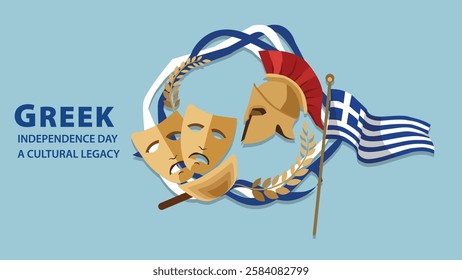 A vibrant Greek Independence Day banner showcasing Greek cultural heritage with dramatic masks, a laurel wreath, and the Greek flag, symbolizing the rich history and legacy of Greece.